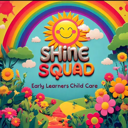 Shine Squad Early Learners Childcare