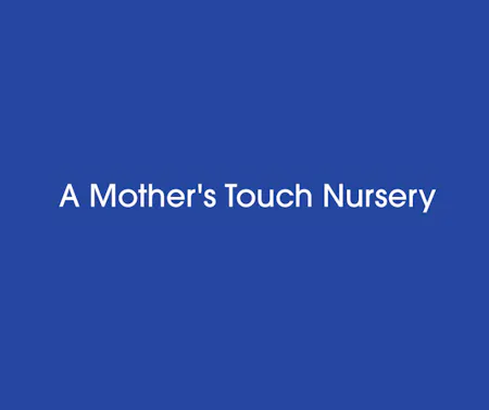 A Mother's Touch Nursery
