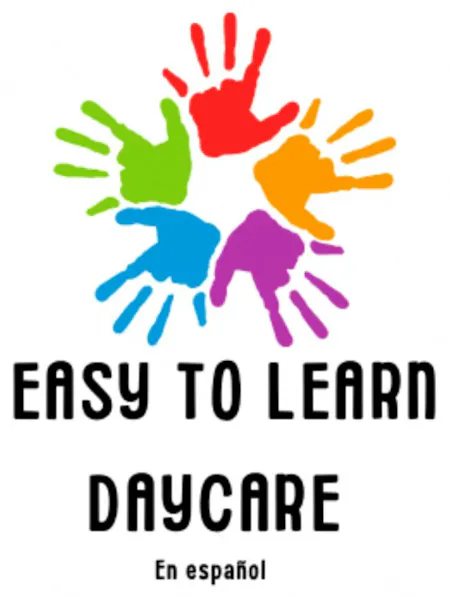 Easy to Learn Bilingual Daycare/ Español